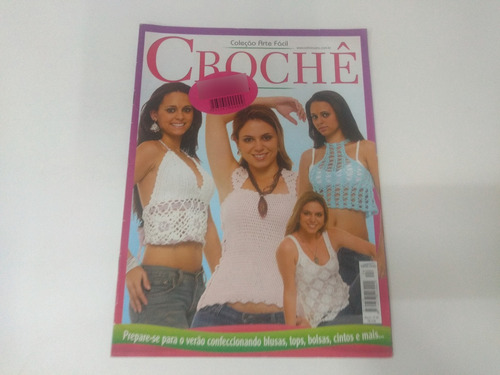 Revista Croche 24 Blusas Tops Bolsas Cintos 6392
