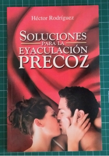 Libro Soluciones Para La Eyaculacion Precoz