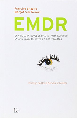 Libro Emdr Una Terapia Revolucionaria Para Superar La Ansied