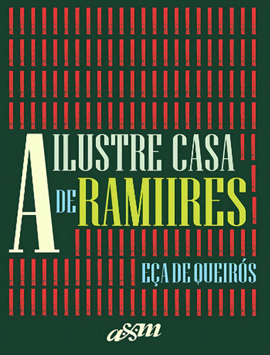 A Ilustre Casa De Ramires: A Ilustre Casa De Ramires, De Queirós, Eça De. Editora Landmark, Capa Dura, Edição 1 Em Português, 2023