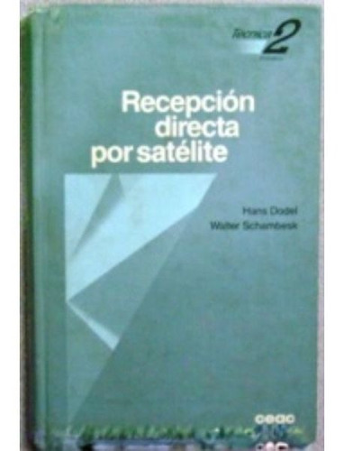 Recepcion Directa Por Satelite