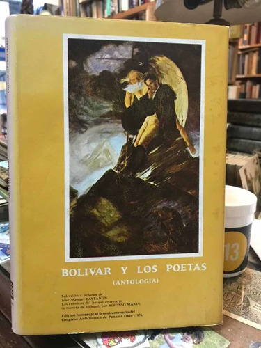 Bolivar Y Los Poetas (antología)