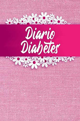 Libro : Diario Diabetes Cuaderno Control De Azúcar En... 