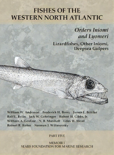 Orders Iniomi And Lyomeri - Part 5, De William W Anderson. Editorial Peabody Museum Of Natural History, Yale University, Tapa Blanda En Inglés