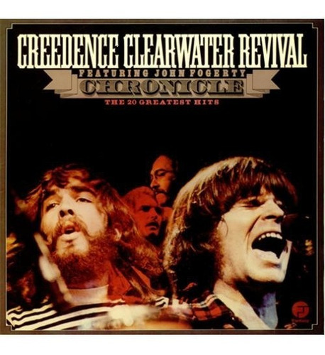 Cd Creedence Clearwater Revival Chronicle The 20 Greatest 