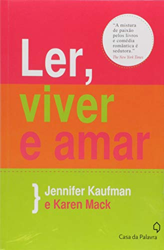 Libro Ler Viver E Amar De Mack Karen Casa Da Palavra