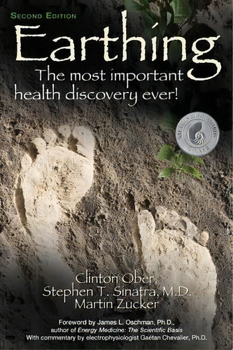 Earthing : The Most Important Health Discovery Ever!, De Clinton Ober. Editorial Basic Health Publications, Tapa Blanda En Inglés