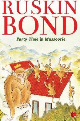 Libro Party Time In Mussoorie - Ruskin Bond