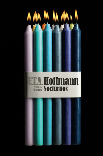 Nocturnos, de Hoffmann, E.T.A.. Serie El libro de bolsillo - Literatura Editorial Alianza, tapa blanda en español, 2016