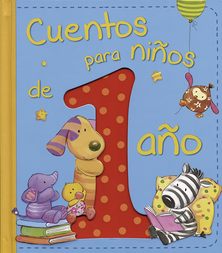 Libro: Cuentos Para Niños De 1 Año. Vv.aa.. San Pablo Editor