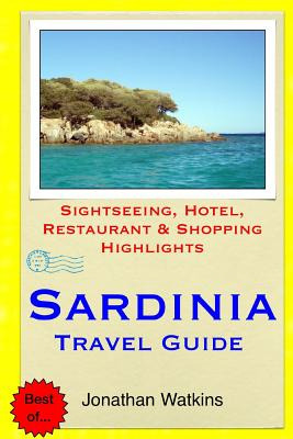 Libro Sardinia Travel Guide: Sightseeing, Hotel, Restaura...
