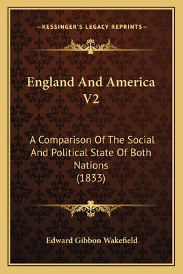 Libro England And America V2: A Comparison Of The Social ...