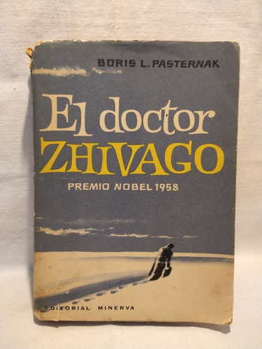 El Doctor Zhivago Boris Pasternak Ed. Minerva