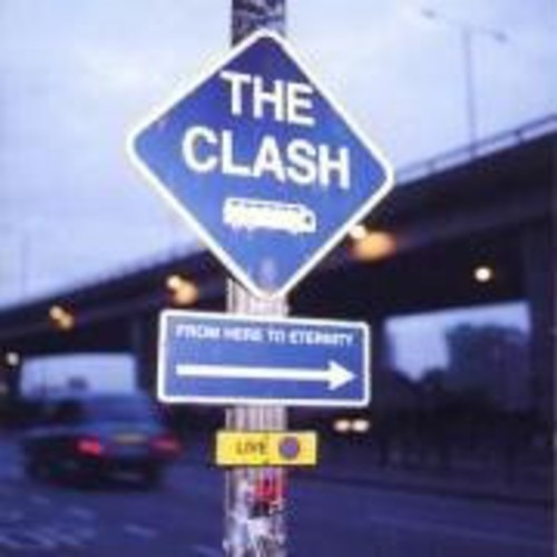 The Clash  From Here To Eternity Cd Nuevo