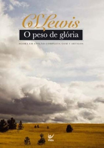 Peso De Gloria, O