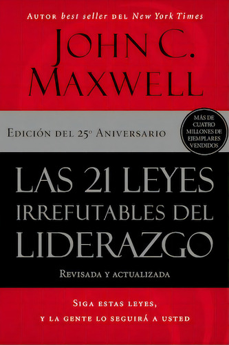 Las 21 Leyes Del Liderazgo - J.c. Maxwell, 2022 (Usado)