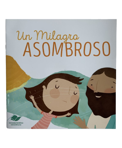 Un Milagro Asombroso/libro Para Colorear