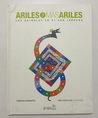 Libro Arileso Y Mas Ariles Los Animales En El Son Jarocho (Usado)