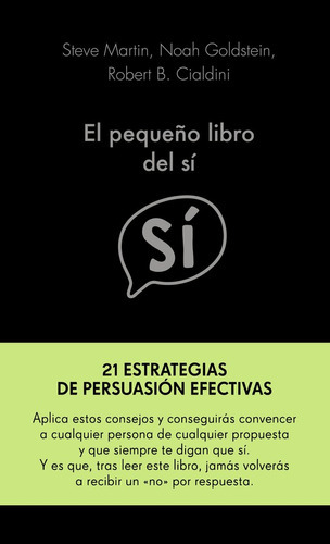 El Pequeãâ±o Libro Del Sãâ, De Martin, Noah Goldstein Y Robert Cialdini, Steve. Alienta Editorial, Tapa Dura En Español