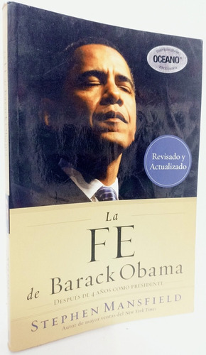 La Fe De Barack Obama Stephen Mansfield