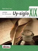 Comprar Uy-siglo Xix Historia 5to Año+geo 5 5to Año Primaria Indice