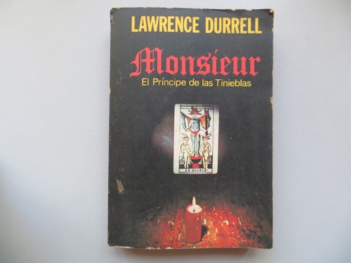 Monsieur El Principe De Las Tinieblas Lawrence Durrell 1976