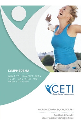 Libro Lymphedema - What You Haven't Been Told And What Yo...