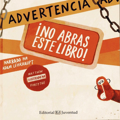 Advertencia No Abras Este Libro, Adam Lehrhaupt, Juventud