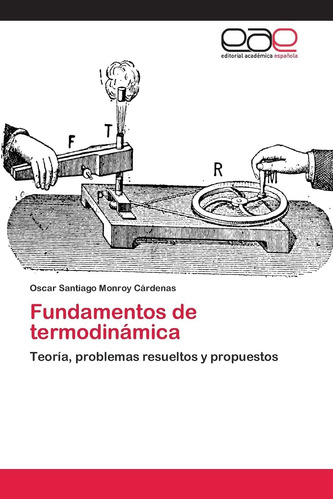 Libro: Fundamentos De Termodinámica: Teoría, Problemas Resue