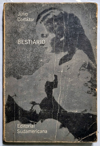 Cortázar. Bestiario. 1964. Cuentos