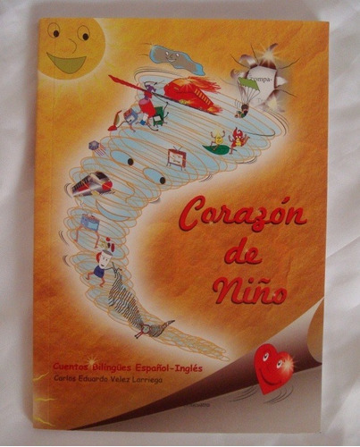 Corazon De Niño Cuento Bilingue