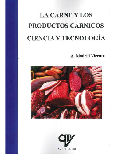 Libro La Carne Y Los Productos Cárnicos Ciencia Y Tecnología