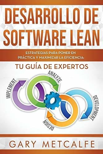 Libro : Desarrollo De Software Lean Estrategias Para Poner.