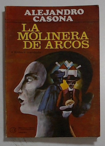 Molinera De Arcos, La  - Casona, Alejandro