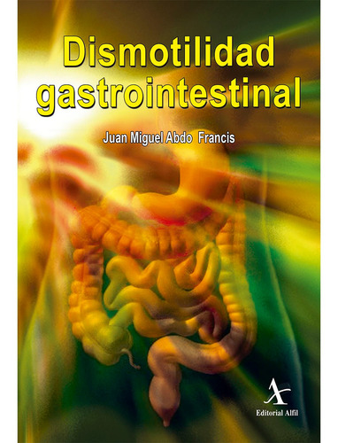 Dismotilidad Gastrointestinal