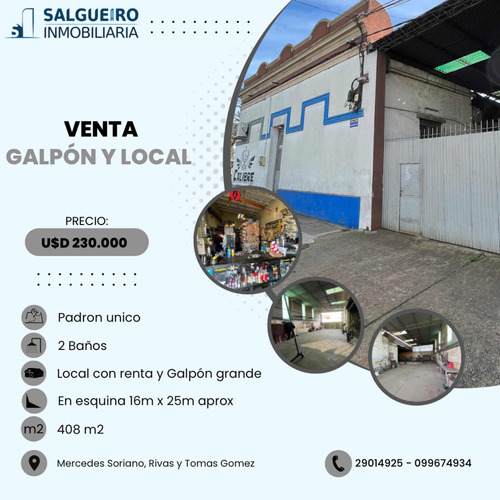 Galpon Y Local Con Renta En Esquina 410m2