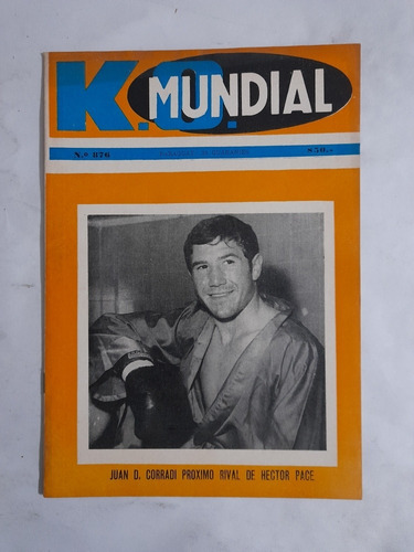 Ko Mundial 876 Juan Corradi , Luis Zuñiga Rompe El Silencio