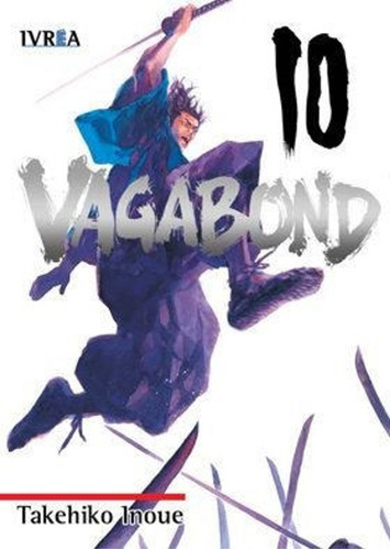 Manga Vagabond  Tomo 10  Ivrea, De Takehiko Inoue. Editorial Ivrea España, Tapa Blanda En Español