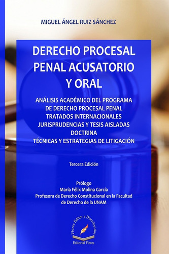 Derecho Procesal Penal Acusatorio Y Oral 3a. Ed. (6211)