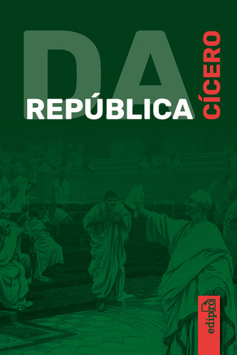 Da República, De Marco Tulio Cícero. Editora Edipro, Capa Mole Em Português