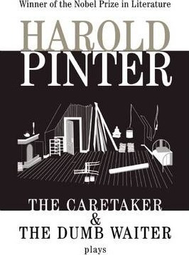 The Caretaker / The Dumb Waiter -                       ...