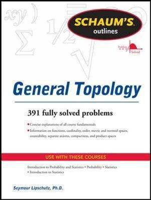 Schaums Outline Of General Topology - Seymour Lipschutz