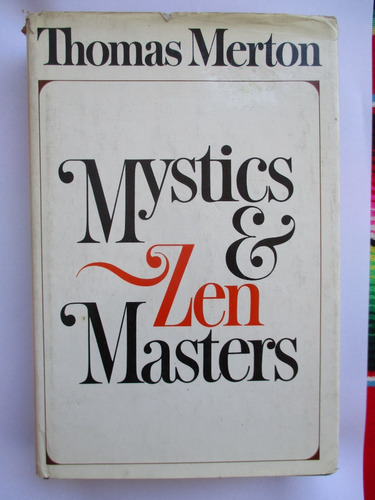 Mystics And Zen Masters / Thomas Merton / Impecable / U.s.a.