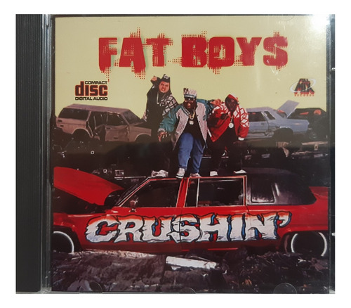 Fatboys - Crushin - Personalizado - Lacrado