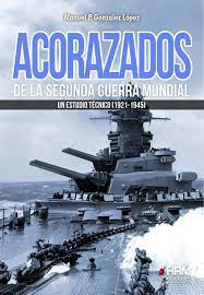 Acorazados De La Segunda Guerra Mundial   Un Estudio Tec...