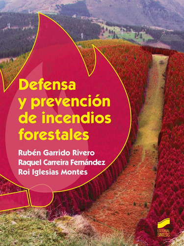 Defensa Y Prevencion De Incendios Forestales - Vv Aa 