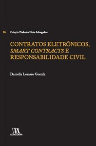 Contratos Eletrônicos, Smart Contracts E Responsabilidade C