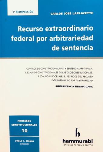 Arbitrariedad De Sentencia Laplacette -