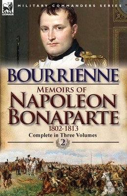 Libro Memoirs Of Napoleon Bonaparte: Volume 2-1802-1813 -...