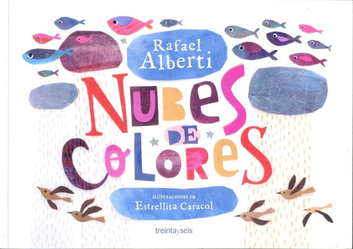 Nubes De Colores - Rafael Alberti